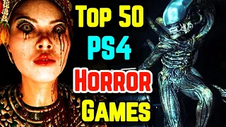 Unveiling The Top 50 Playstation [ PS4 ] Horror Games - Get Ready for Sleepless Nights!