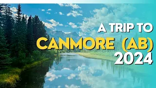 Calgary to Canmore in 2024