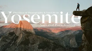 5 Days of Photography & Van Life in Yosemite