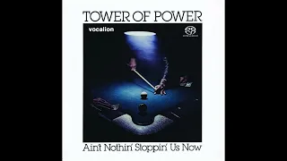 Tower Of Power - You Ought To Be Havin' Fun