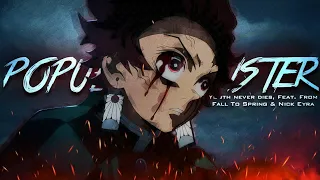 Kimetsu no Yaiba「AMV」- Popular Monster | @YouthNeverDies ft. @FromFallToSpring & @nickeyraband