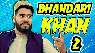 Bhandari Khan 2 | The Fun Fin | Comedy Skit | Funny Sketch