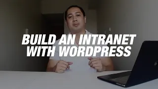 Build an Intranet with Wordpress