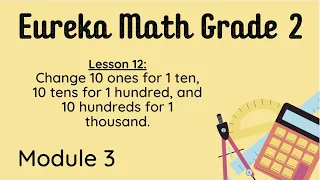 Eureka Grade 2 Module 3 Lesson 12