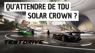 QUE PEUT-ON ATTENDRE DE TEST DRIVE UNLIMITED SOLAR CROWN ?