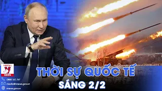 Thời sự Quốc tế sáng 2/2. Tình báo tiết lộ tin nóng: Ukraine quyết tâm lật ngược thế cờ vào Hè 2024?