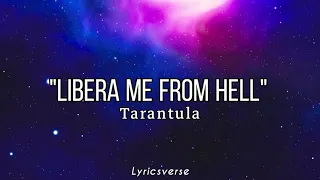 Tarantula - Libera Me From Hell (Lyrics) Gurren Lagann (OST)