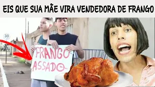 EIS QUE SUA MÃE VIRA VENDEDORA DE FRANGO (WILLOW MAIS WATSON)O QUE NÃO DIZER