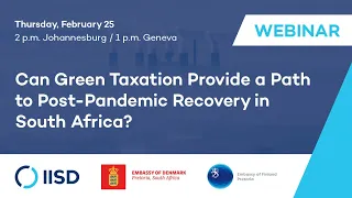 Webinar | Can Green Taxation Provide a Path to Post-Pandemic Recovery in South Africa?