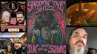 Shootin the Shizz w DK & The Schwag w actor Mark Burnham