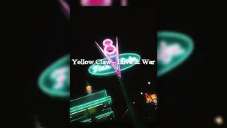 Yellow Claw - Love & War [G-Funk Remix] ( slowed + reverb + bassboost )