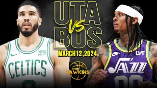 Boston Celtics vs Utah Jazz Full Game Highlights | March 12, 2024 | FreeDawkins