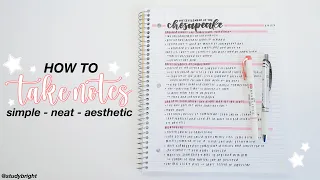 how i take notes: simple, neat, and aesthetic | studybright