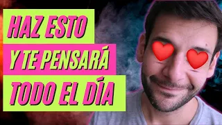 😍 HAZ ESTO Y TE PENSARÁ TODO EL DÍA 😍 | JORGE ESPINOSA