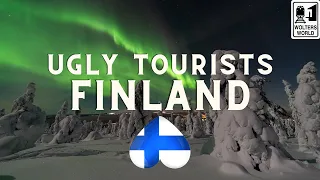 Ugly Tourists in Finland: How Tourists Upset The Finns