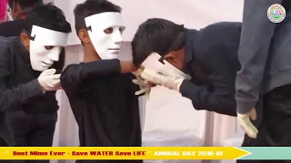 Best Mime Ever - Save WATER Save LIFE  Annual Act 2018-19 Alfalah Primary  & High school
