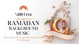 % 100 Free Ramadan Background Music