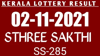 02/11/2021 Sthree Sakthi-SS-285 Kerala Lottery Result