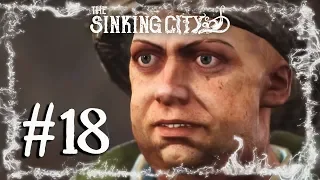 ПОКОЙСЯ С МИРОМ (КОСТЮМ УЧЁНОГО) - Прохождение The Sinking City #18