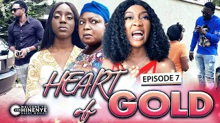 HEART OF GOLD (EPISODE 7) | LATEST 2020 CHINENYE NNEBE & UCHE NANCY HIT NOLLYWOOD MOVIES || FULL HD
