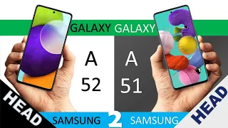 Samsung Galaxy A52 VS Galaxy A51