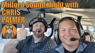 Flying into Milford Sound with Chris Palmer
