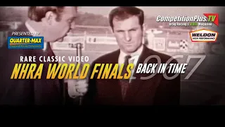 CLASSIC DRAG RACE - 1967 NHRA WORLD FINALS