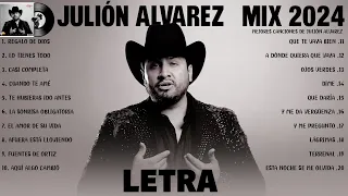 Julion Alvarez Mix 2024 (Letra) Musica Romantica de Julión Álvarez Y Su Norteño Banda Album Completo
