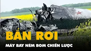 Khoảnh khắc máy bay ném bom chiến lược Tu-22M3 của Nga bị Ukraine bắn rơi