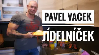 Pavel Vacek - Můj jídelníček