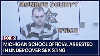 Michigan school official arrested in undercover sex sting