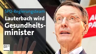 Die Ministerposten bei der SPD - Karl Lauterbach wird Gesundheitsminister | BR24