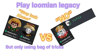 Loomian legacy, but only using bag of tricks