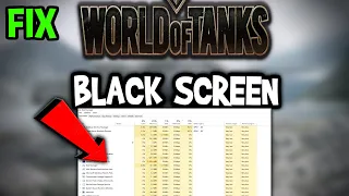 World of Tanks – How to Fix Black Screen & Stuck on Loading Screen