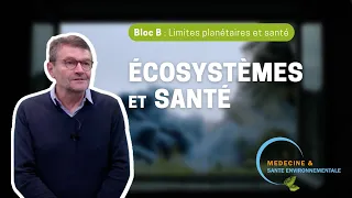 B3- Ecosystèmes et santé [Luc Abbadie]