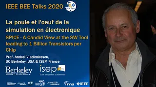 BEE Talks 2020 - Prof. Andrei Vladimirescu, UC Berkeley, USA & ISEP, France - November 12th, 2020