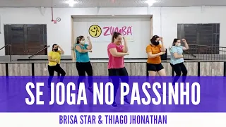 SE JOGA NO PASSINHO - Brisa Star ft. Thiago Jhonathan | Zumba 2021 - Coreografia Patrícia Guilherme