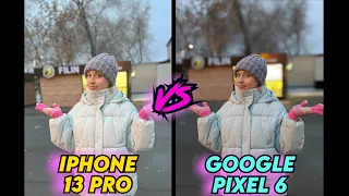 PIXEL СМОГ? Google Pixel 6 vs IPhone 13 Pro | Тест камер