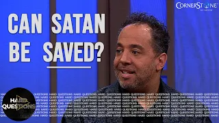 Can Satan be redeemed through Christ? | Hard Questions