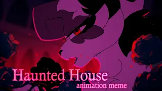 Haunted House | Animation meme