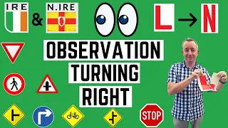 Observation Turning Right Clearly Explained