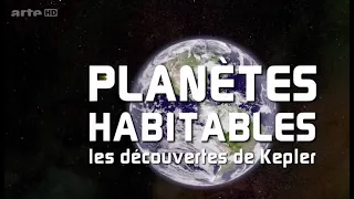 Une Autre Terre -  Planète Habitable -- Les Découvertes de Kepler            (ARTE Doc)