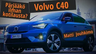 155. Volvo C40  ||  Matti Jouhkimo  ||  Pärjääkö Helsingissä ilman kotilatausta?