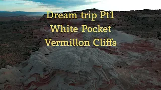 Dream Trip Pt1, White Pocket, Vermillion Cliffs, Bachelor Party