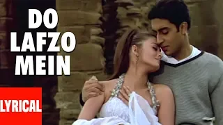 Do Lafzo Mein Lyrical Video | Dhaai Akshar Prem Ke | Aishwarya Rai, Abhishek Bacchan