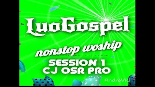 Luo ( Acholi ) Worship (Woro ) Gospel Song nonstop session 1 @OSR Pro