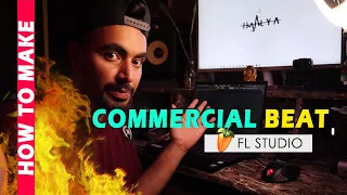 How to make a commercial beat like Badshah & Yo Yo Honey Singh | FL Studio