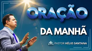 ORAÇÃO DA MANHÃ - HOJE 24/04 - Faça seu Pedido de Oração