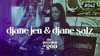 DJ JEN & DJANE SALZ - The Passion Of Goa #42