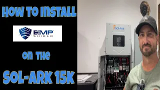 How to install EMP Shield on the Sol-Ark 15k solar inverter